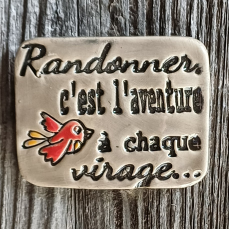 Aimant - Randonner c'est l'aventure à chaque virage...